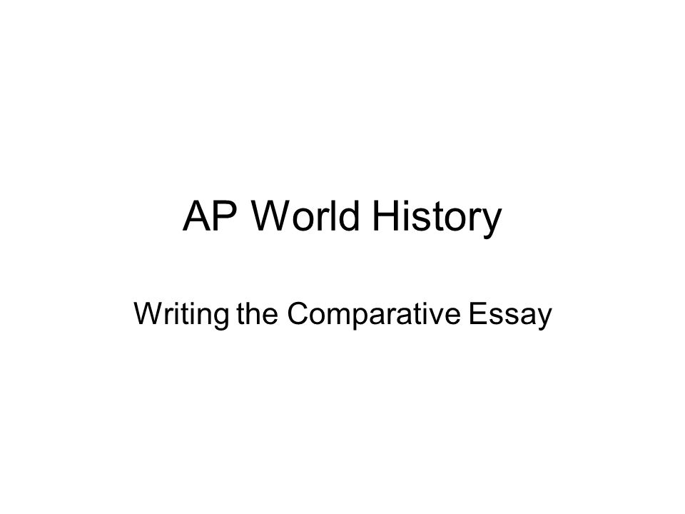 Ap world history essay